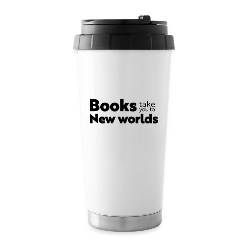 Books Take You to New Worlds (black) - Travel Mug