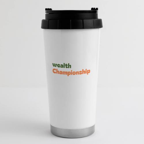 Wealth Championship - 16 oz Travel Mug
