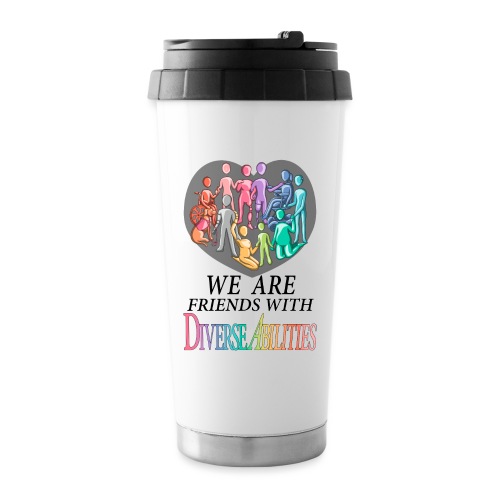 We Are Friends With DiverseAbilities - 16 oz Travel Mug