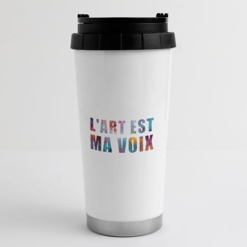 Art is my voice - 16 oz Travel Mug