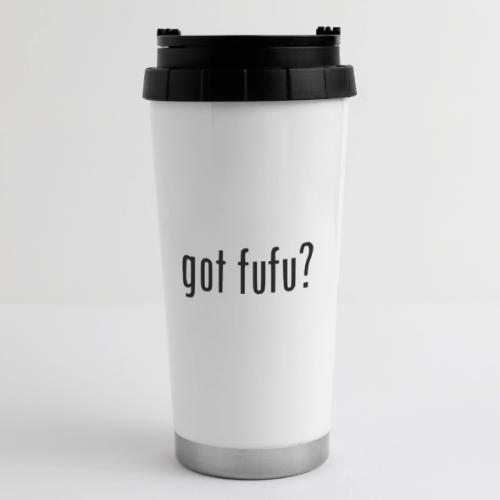 gotfufu-black - 16 oz Travel Mug