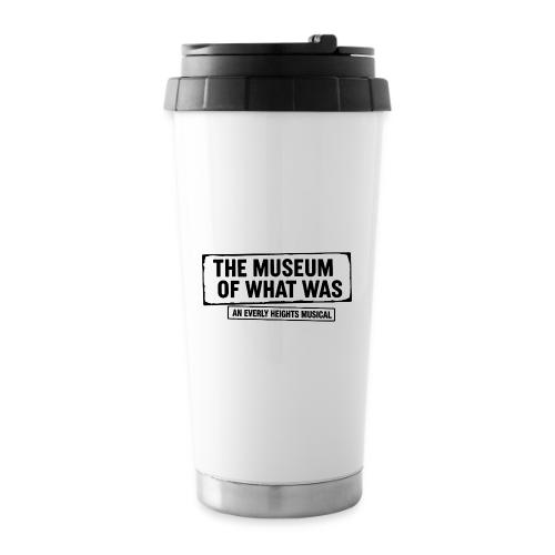Museum of What Was Logo (Black) - 16 oz Travel Mug