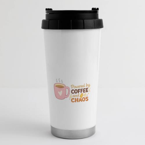 Powered by Coffee and Chaos - 16 oz Travel Mug
