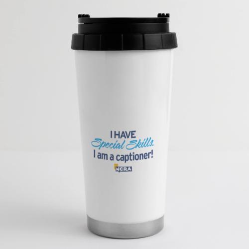 109 3 Store Special skills captioner - 16 oz Travel Mug
