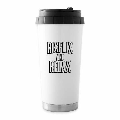 RixFlix and Relax - Travel Mug