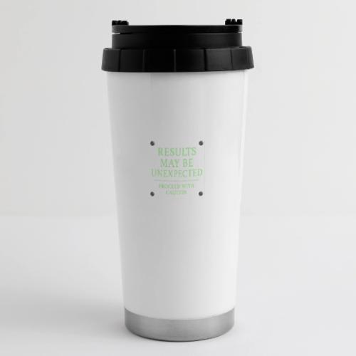 Results May Be Unexpected - Neon Green - 16 oz Travel Mug