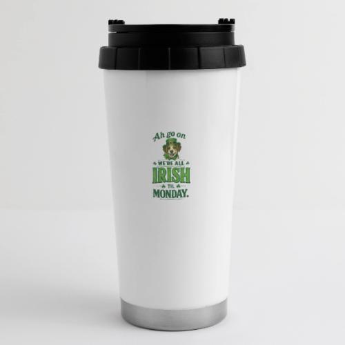 St. Patrick’s Day Dog T-Shirt – We’re All Irish - 16 oz Travel Mug