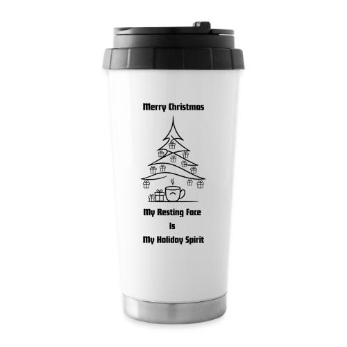 My Resting Face Is My Christmas Spirit T-Shirt - 16 oz Travel Mug