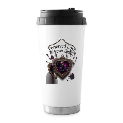 Preserved Love (Forever Dead) T-Shirt - 16 oz Travel Mug