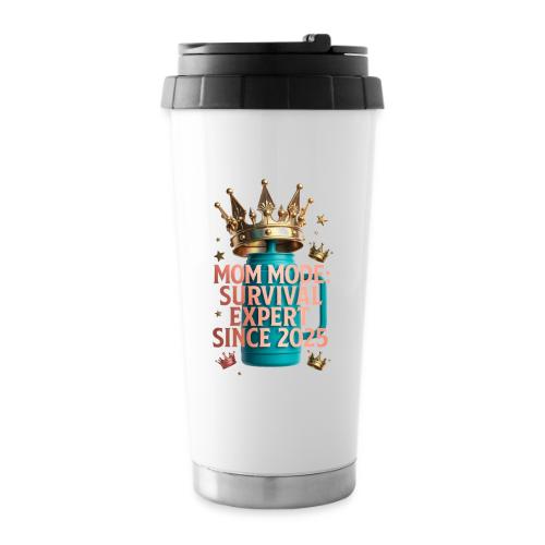 Mom Mode Survival Expert Tee - 16 oz Travel Mug