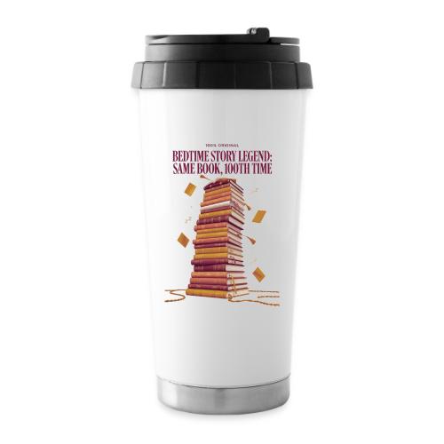 Bedtime Story Legend T Shirt - 16 oz Travel Mug