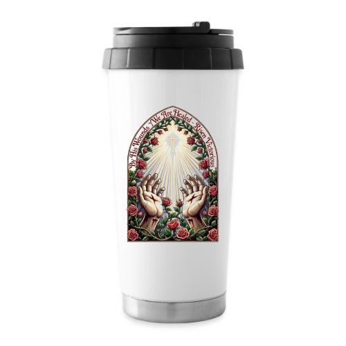 Easter By His Wounds Healed T Shirt, Renewal Gift - 16 oz Travel Mug
