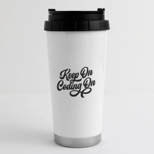 Keep on Coding On Black Font - 16 oz Travel Mug