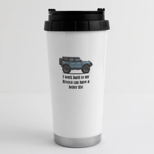 Better Life Black Letters - 16 oz Travel Mug