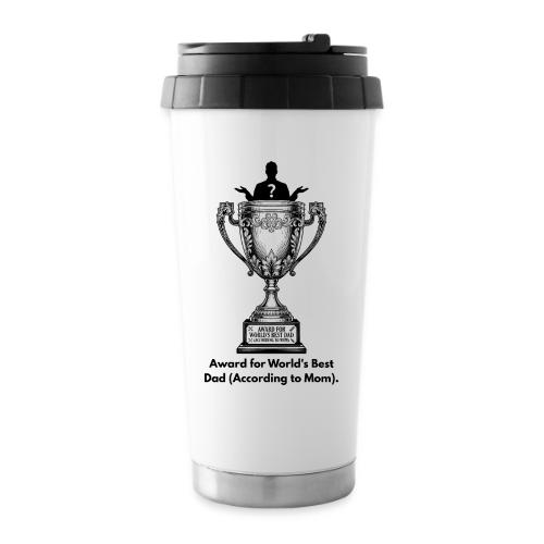 Sarcastic Dad T-Shirt - 16 oz Travel Mug