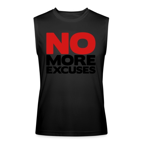 No More Excuses - Men’s Performance Sleeveless Shirt