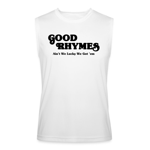 Good Rhymes - Men’s Performance Sleeveless Shirt