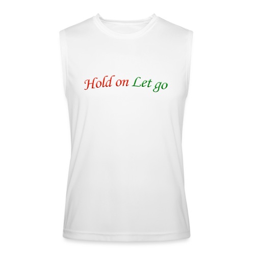 Hold On Let Go #1 - Men’s Performance Sleeveless Shirt