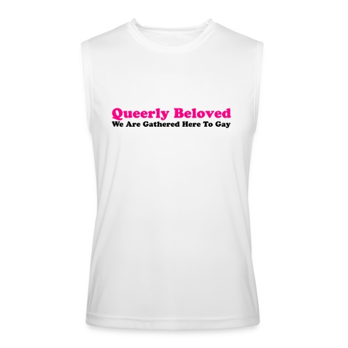 Queerly Beloved - Mug - Men’s Performance Sleeveless Shirt