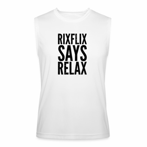 Says Relax - Men’s Performance Sleeveless Shirt