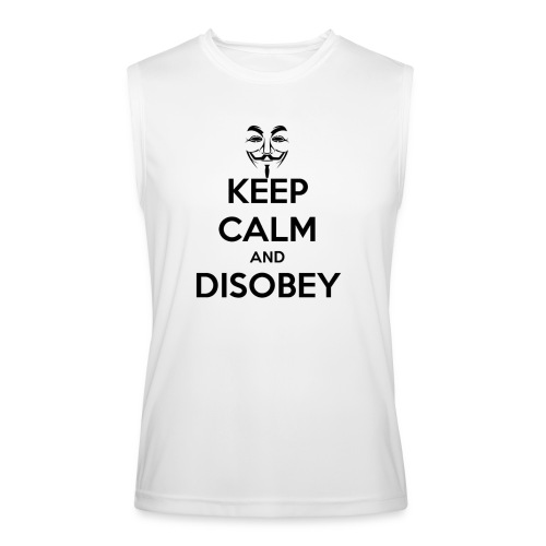 Anonymous Keep Calm And Disobey Thick - Men’s Performance Sleeveless Shirt
