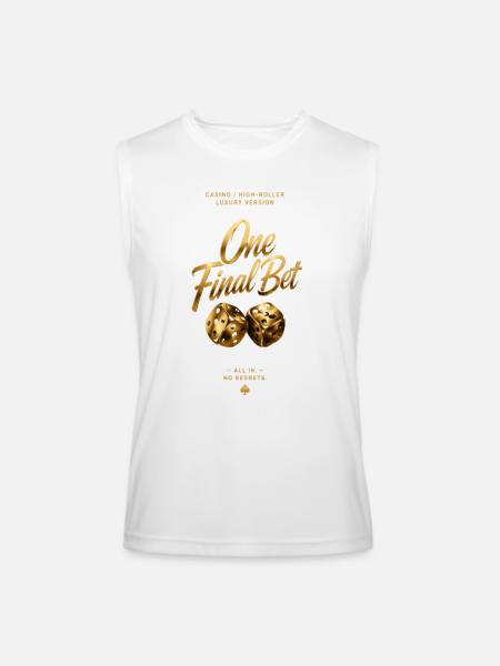 One Final Bet | Roller Casino Luxury Dice Gold - Men’s Performance Sleeveless Shirt - white - Front
