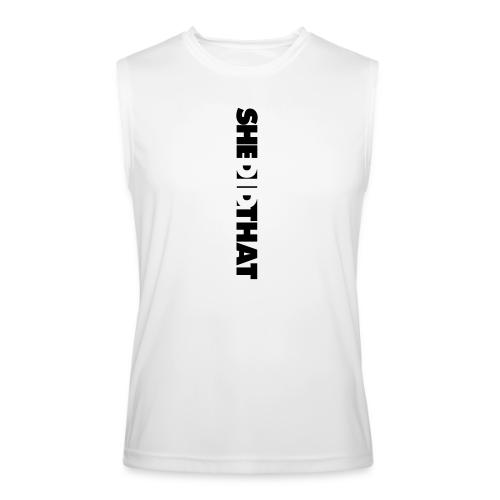 She Did That Large Design - Men’s Performance Sleeveless Shirt
