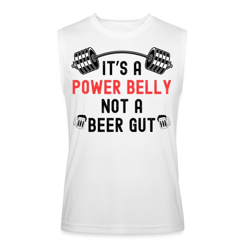 It's A Power Belly Not A Beer Gut | Barbell + Beer - Men’s Performance Sleeveless Shirt