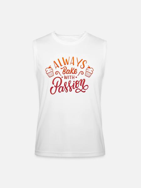 AWAYS BAKE WITH PASSION - Men’s Performance Sleeveless Shirt - white