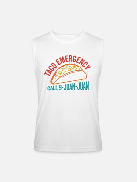 Taco Emergency Call 9-Juan-Juan Funny - Men’s Performance Sleeveless Shirt - white