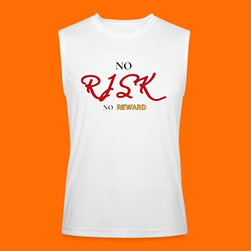 No Risk No Reward - Men’s Performance Sleeveless Shirt