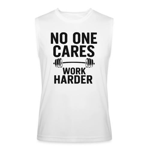 No One Cares, Work Harder – Gritty Motivational - Men’s Performance Sleeveless Shirt