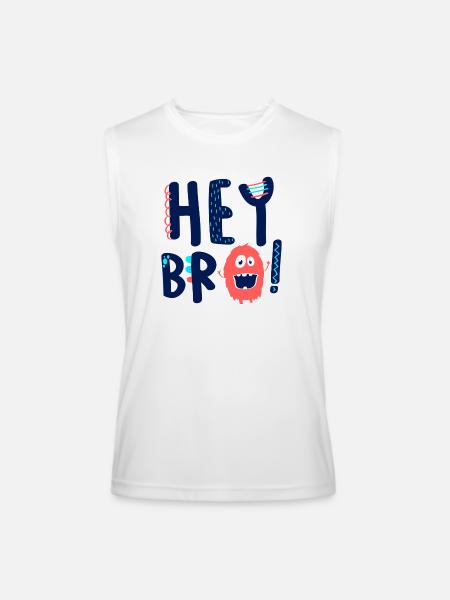 Hey Bro - Men’s Performance Sleeveless Shirt - white