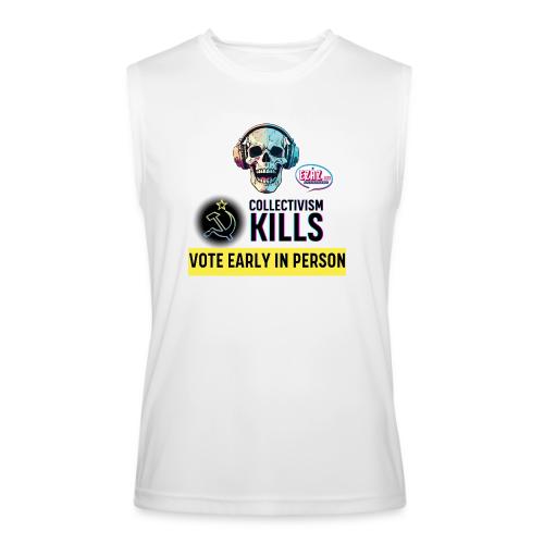 Collectivism Kills Transparent -black font - Men’s Performance Sleeveless Shirt