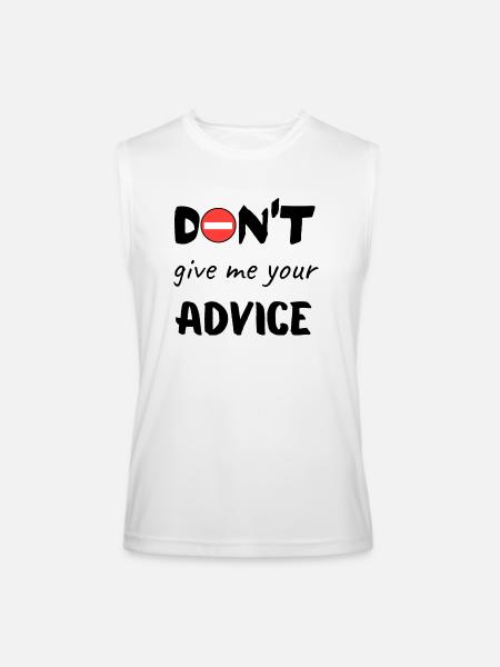 No advice gift - Men’s Performance Sleeveless Shirt - white