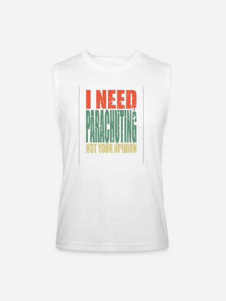 Parachuting Saying Funny - Men’s Performance Sleeveless Shirt - white