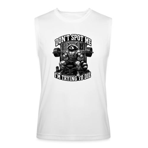 Raccoon Lifter Don’t Spot Me - Men’s Performance Sleeveless Shirt