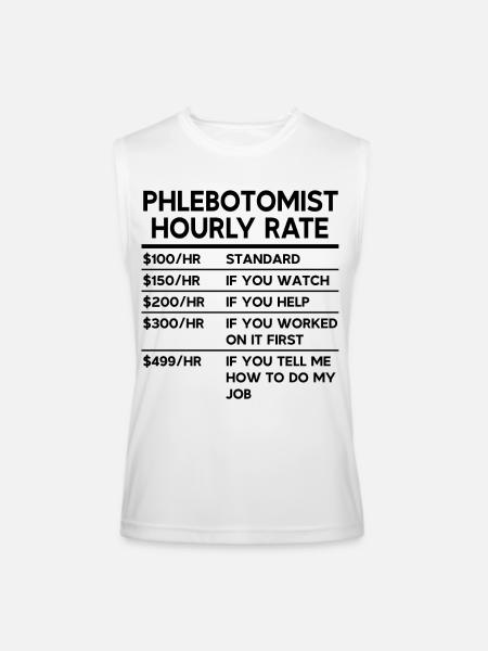 Phlebotomist Hourly Rate - Men’s Performance Sleeveless Shirt - white - Front