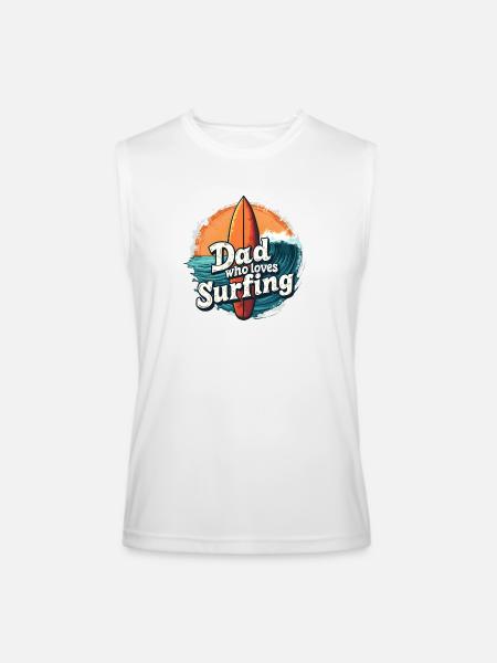 Dad Who Loves Surfing - Men’s Performance Sleeveless Shirt - white