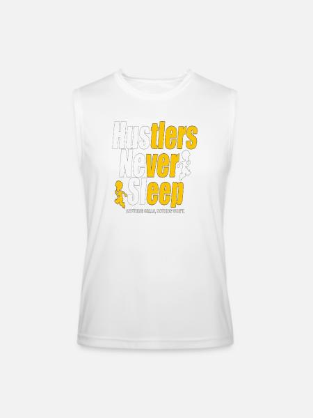 Hustlers Never Sleep - Men’s Performance Sleeveless Shirt - white