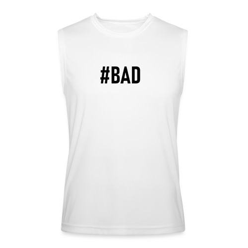 #BAD - Men’s Performance Sleeveless Shirt