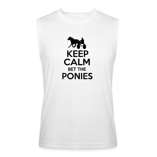 Keep Calm and Bet The Ponies - Standardbred - Men’s Performance Sleeveless Shirt