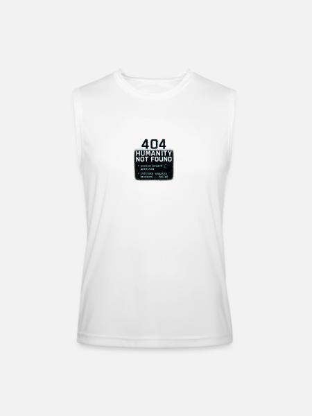 404 HUMANITY NOT FOUND - Men’s Performance Sleeveless Shirt - white