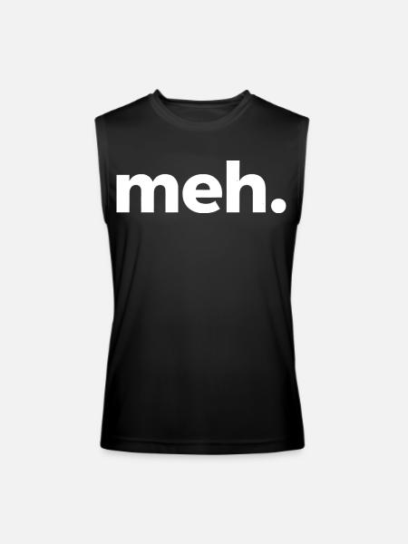 meh. - Men’s Performance Sleeveless Shirt - black