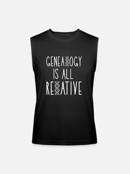 Genealogy Is All Relative - Men’s Performance Sleeveless Shirt - black - Front