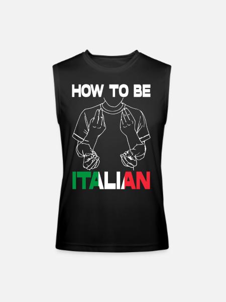 how to be Italian, Italian hand gesture - Men’s Performance Sleeveless Shirt - black - Front