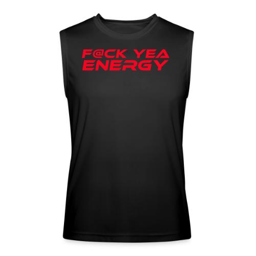 F#CK Yea Energy - Men’s Performance Sleeveless Shirt