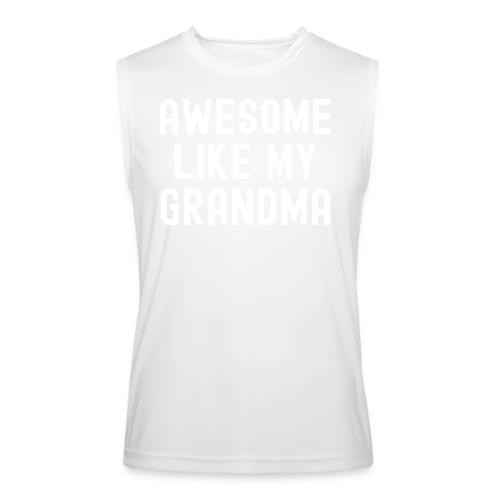 AWESOME LIKE MY GRANDMA - Men’s Performance Sleeveless Shirt