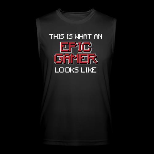 This Is What An Epic Gamer Looks Like Tee - Men’s Performance Sleeveless Shirt