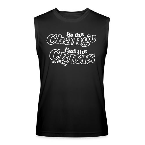 Be The Change | End The Crisis - Men’s Performance Sleeveless Shirt